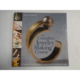    The Complete  JEWELRY  MAKING  COURSE  -  Jinks  McGRATH 